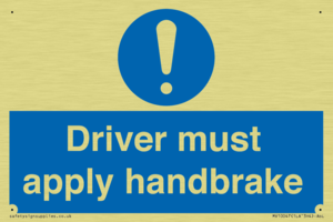 Driver must apply handbrake